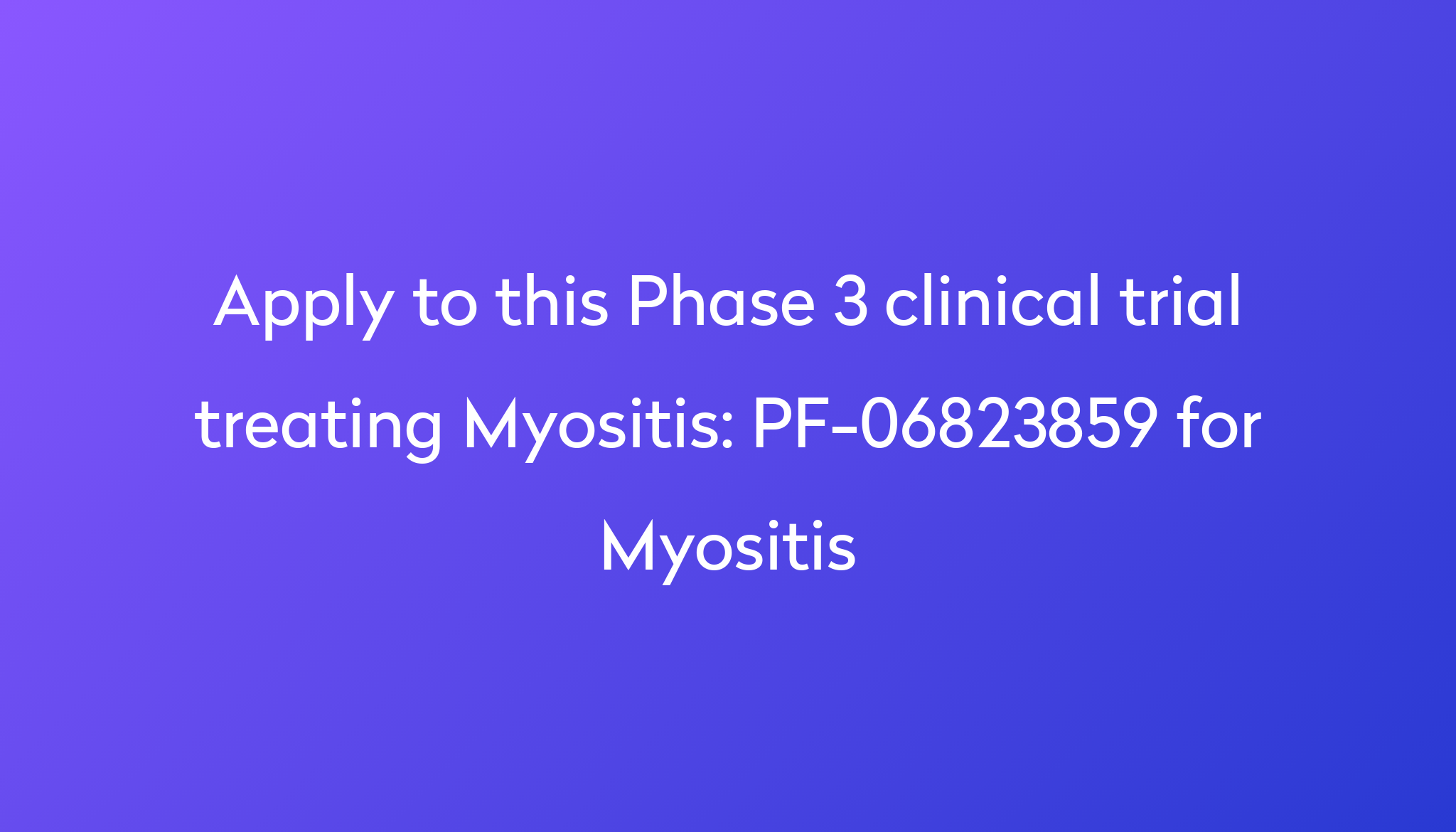 pf-06823859-for-myositis-clinical-trial-2023-power